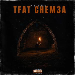 TFAT CHEM3A (feat. PEDRO)