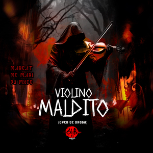 Violino Maldito (Open de Droga)