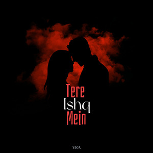 Tere Ishq Mein