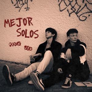 Mejor Solos (feat. Jakeh)