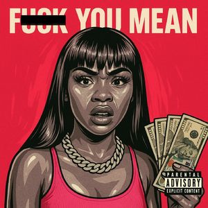 F**k You Mean