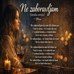 Ne zaboravljam (Female Version)