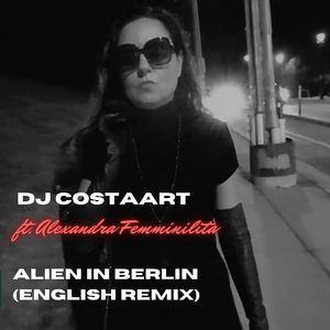 Alien in Berlin (English Remix)