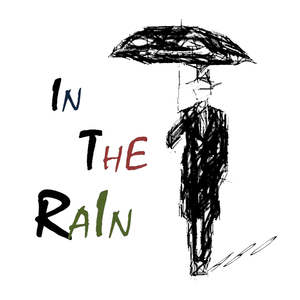 IN THE RAIN