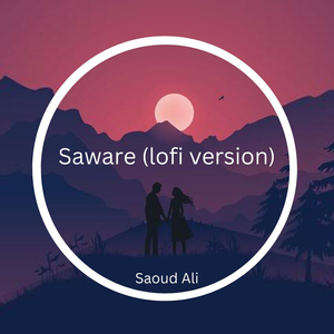Saware (Lofi Version)