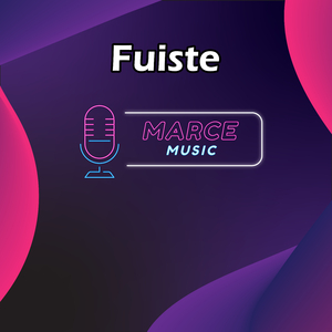 Fuiste (instrumental)