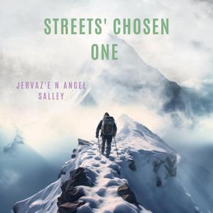 Streets' Chosen One