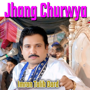 Jhang Churwya