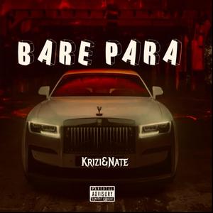 Bare Para (feat. KRIZÌ)