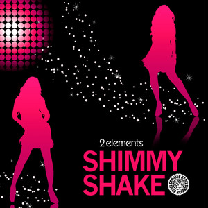 Shimmy Shake (Original Mix)