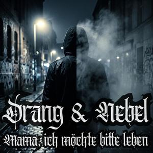 Mama, ich möchte bitte leben