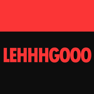 LehhhGooo