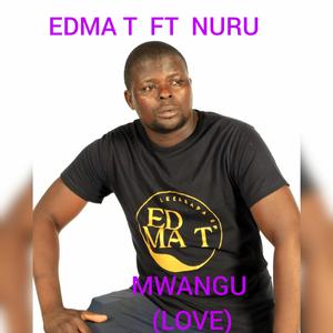 Mwangu (love) (feat. DJ Giyani and Nuru)