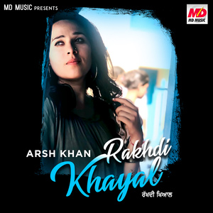 Rakhdi Khayal