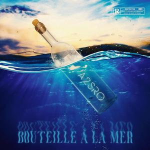 BOUTEILLE À LA MER (feat. SHK)