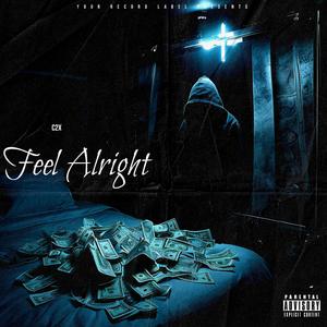 Feel Alright