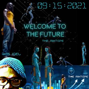 Welcome To The Future (Intro)