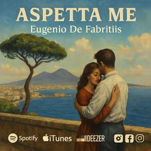 Aspetta me