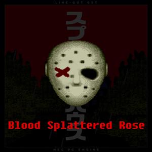The OneUps -郝皮12138-Blood Splattered Rose钢琴版（郝皮12138 remix）（郝皮12138 remix）