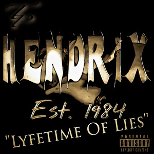 Est. 1984 "Lyfetime of Lies"