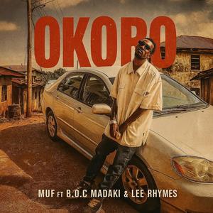 Okoro (feat. Lee Rhymes & B.O.C Madaki)