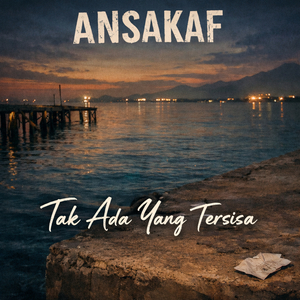 Tak Ada Yang Tersisa