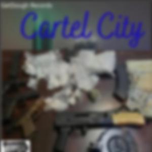Cartel City Intro