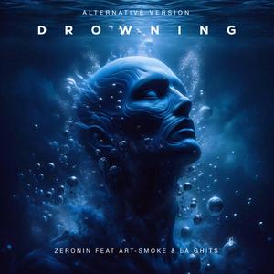 Drowning (Alternative Version)