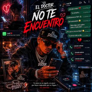 NO TE ENCUENTRO