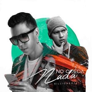 No Queda Nada (feat. Omar Koonze)