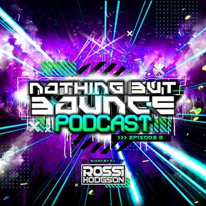 Nothing But Bounce #5