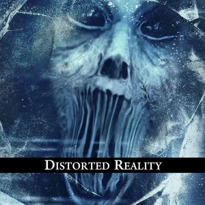 Distorted Reality