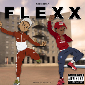 Flexx (feat. Tyson YG)