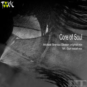 Core of Soul (Mr. Gun Vocal Mix) (Remix)