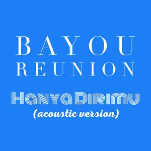 Hanya Dirimu (Acoustic Version)