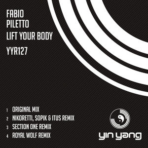 Lift Your Body (Original Mix)