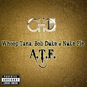 A.T.F. (feat. Bob Duke & Nuke Fie)