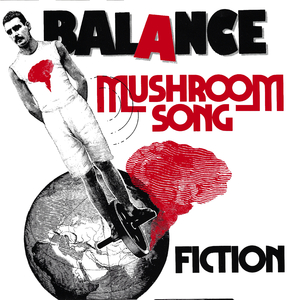 Mushroom Song (Remastered)