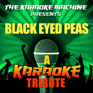 Pump It (Black Eyed Peas Karaoke Tribute)