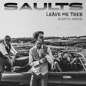 Leave Me Then (Acoustic Version) (Acoustic Version)