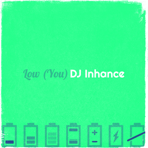 Low (You)