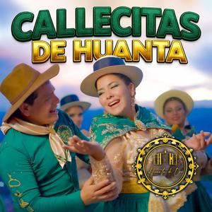 Callecitas de Huanta (feat. Pris & Tonylu)