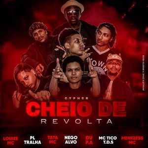 Cypher Cheio de Revolta