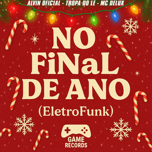 No Final de Ano (Eletrofunk)