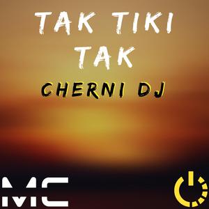 Tak Tiki Tak