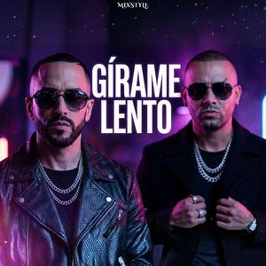 Gírame Lento Rmx