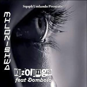 Kuzolunga (feat. Dombolo & Skillz)