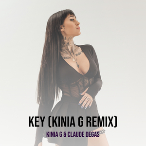 Key (Kinia G Remix)
