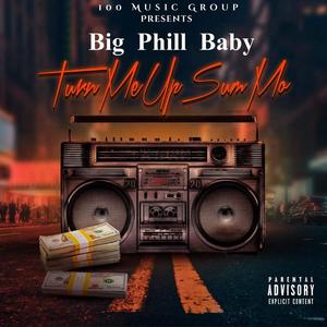 Turn Me Up Sum Mo (Radio Edit)