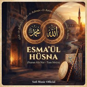 Esma'ÜL Hüsna | Allah'ın 99 adı